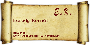 Ecsedy Kornél névjegykártya
